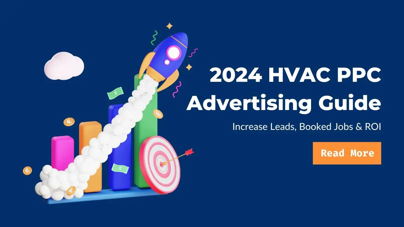 Banner: 2024 HVAC PPC Advertising Guide, increase leads, booked jobs and ROI, with a rocket climbing a bar chart