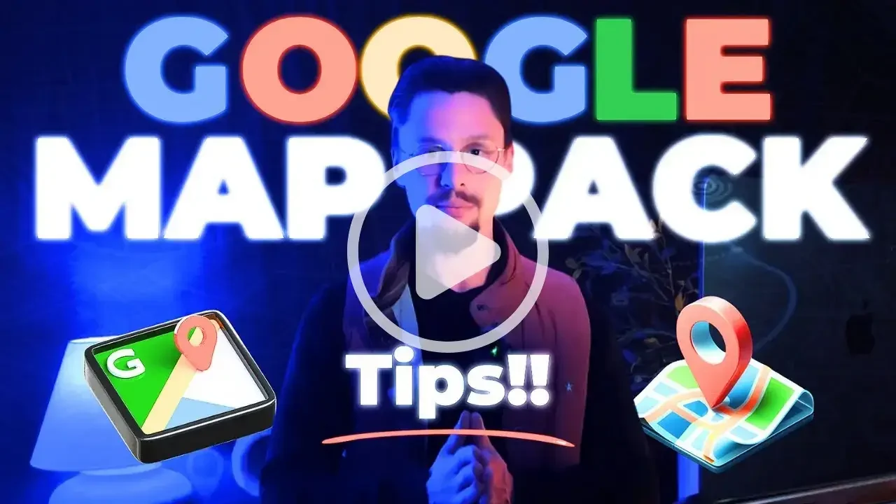 Video thumbnail: Google Map Pack tips, with a presenter beside Google Maps icons and location pins